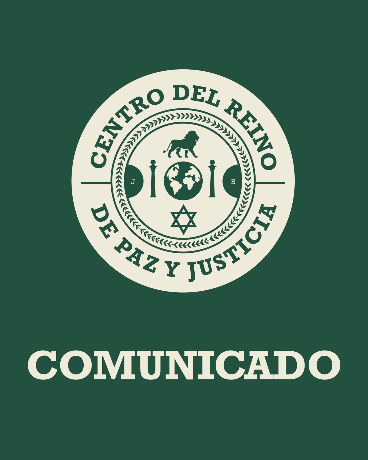 CENTRO DEL REINO DE PAZ Y JUSTICIA COMUNICADO